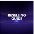 Reselling Guide